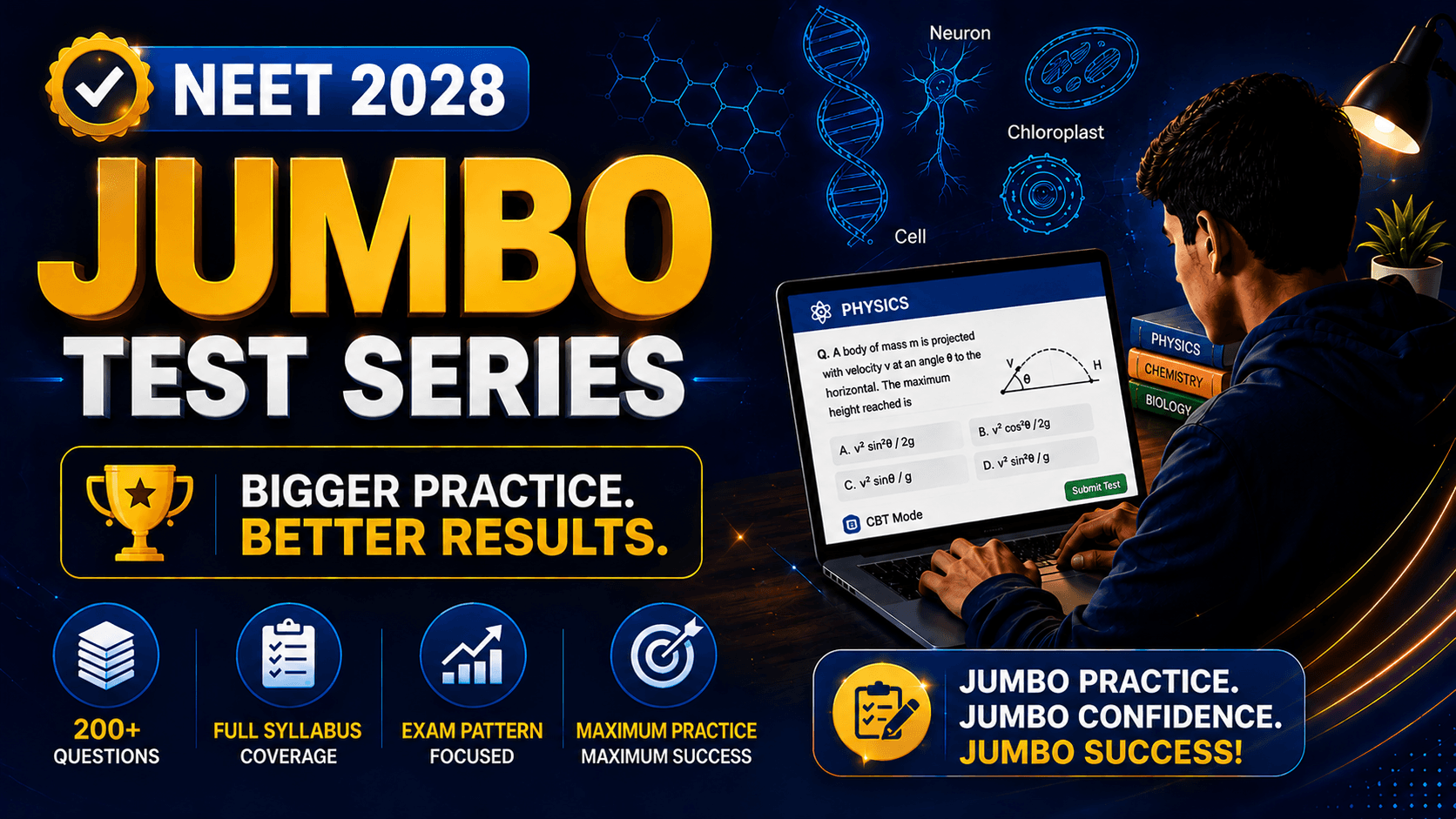 Jumbo Test Series (in CBT format) for NEET'28 - Course Banner